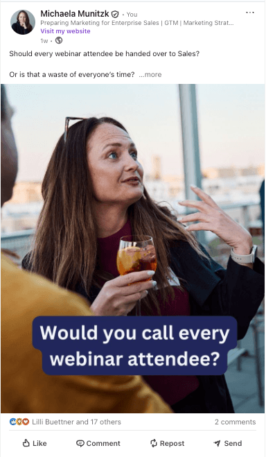 LinkedIn post: Would you call every webinar attendee?